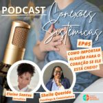 Capa do episódio 5 - primeira temporada do podcast Conexões Sistêmicas