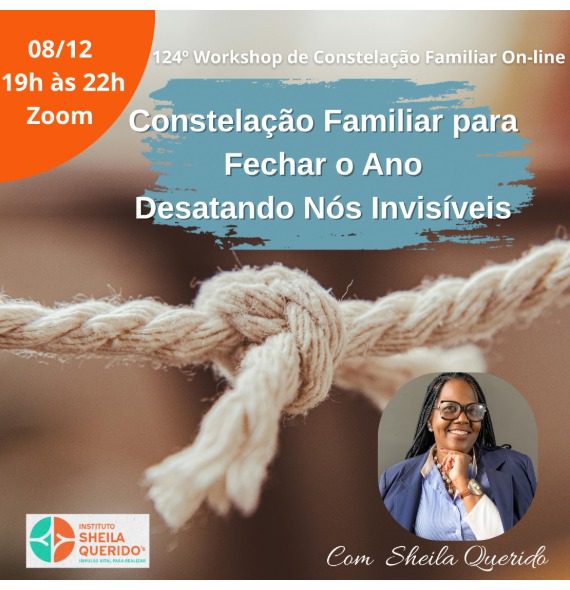 124º Workshop de Constelação Familiar On-line