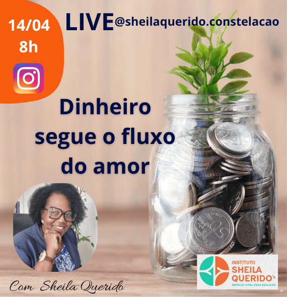 Dinheiro segue o fluxo do amor